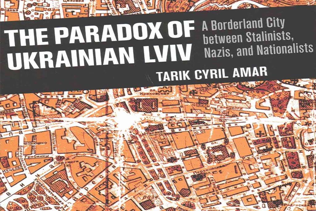 L’viv, Ukrainian History, Paradoxes and Muddles