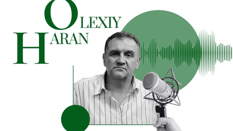 Interview with Olexiy Haran | “What we are seeing now in Ukrainian society is grassroots Ukrainization”