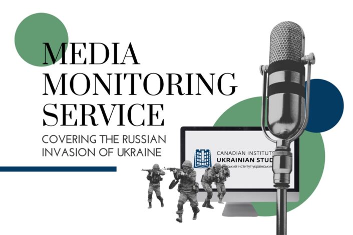 Media Monitoring Service: Covering the Russian invasion of Ukraine